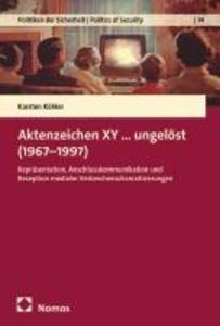 Produktbild: Aktenzeichen XY...ungelöst (1967-1997) | Karsten Köhler