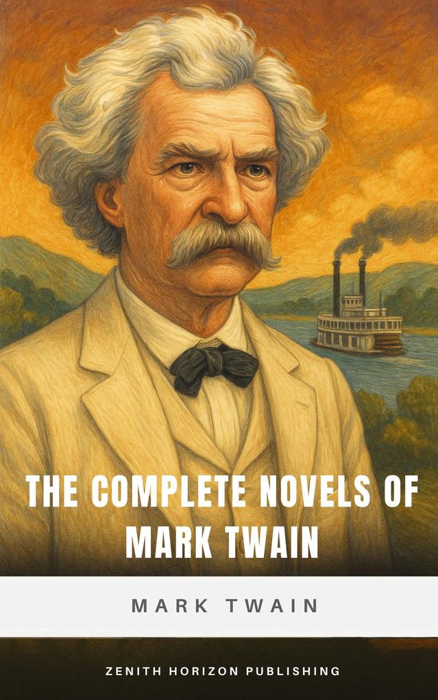 Produktbild: The Complete Novels of Mark Twain | Mark Twain