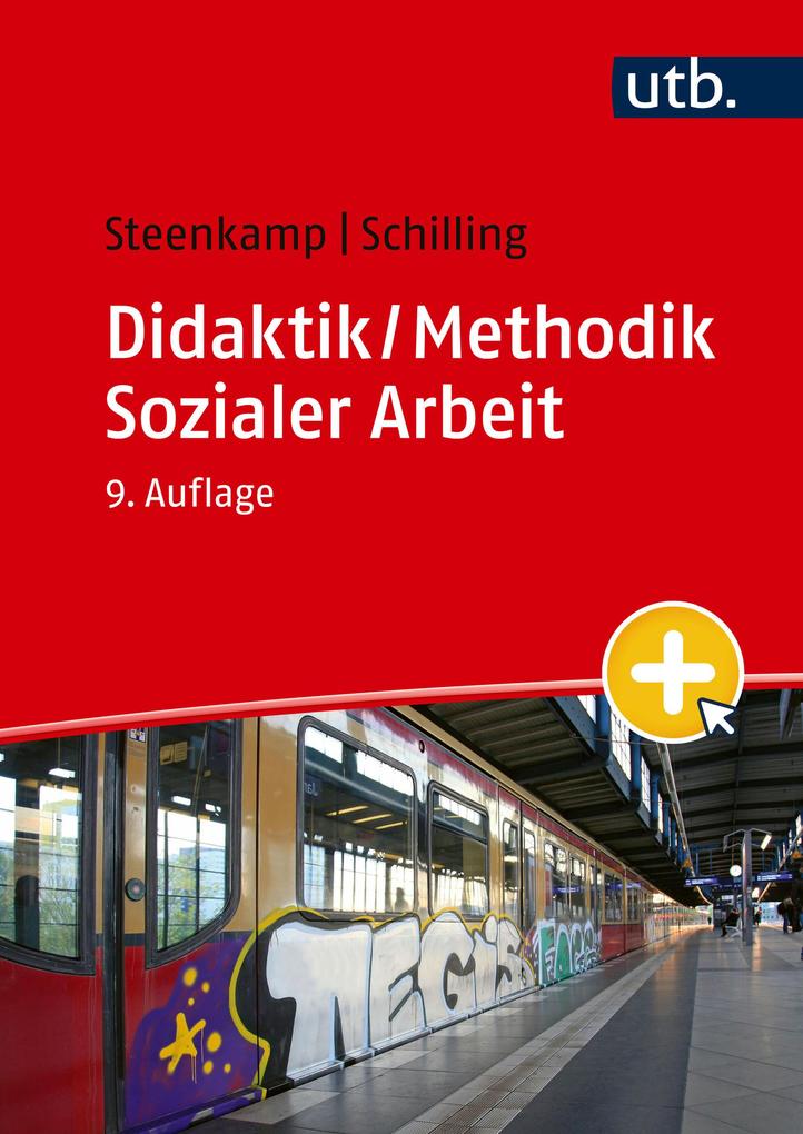 Produktbild: Didaktik / Methodik Sozialer Arbeit | Daniela Steenkamp, Johannes Schilling