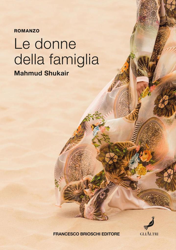 Produktbild: Le donne della famiglia | Mahmud Shukair