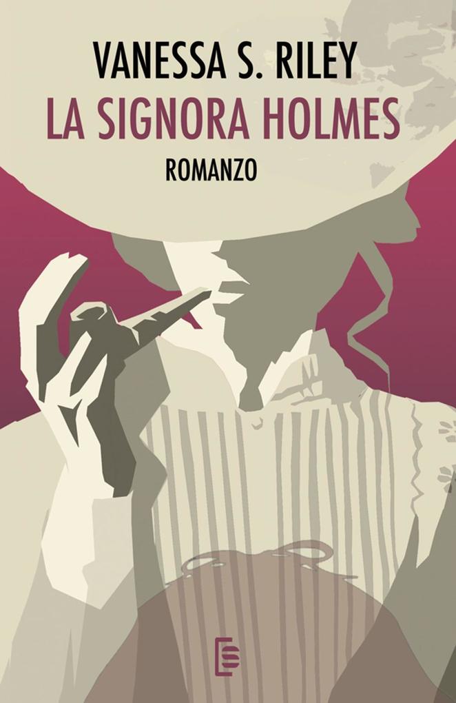 Produktbild: La signora Holmes | Vanessa S. Riley