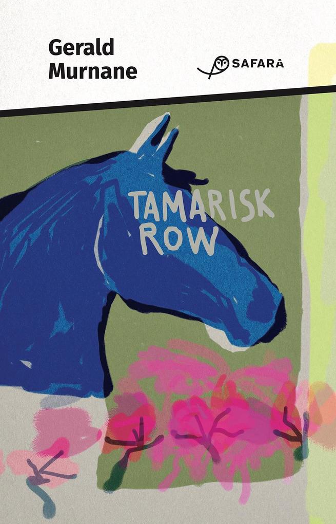 Produktbild: Tamarisk Row | Gerald Murnane