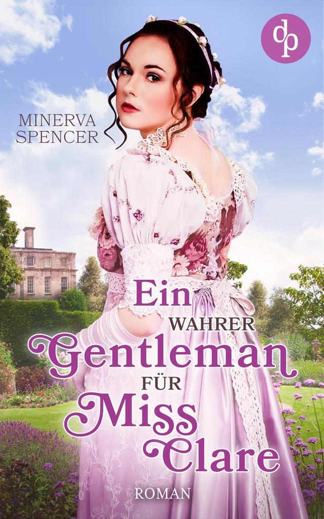 Produktbild: Ein wahrer Gentleman für Miss Clare | Minerva Spencer