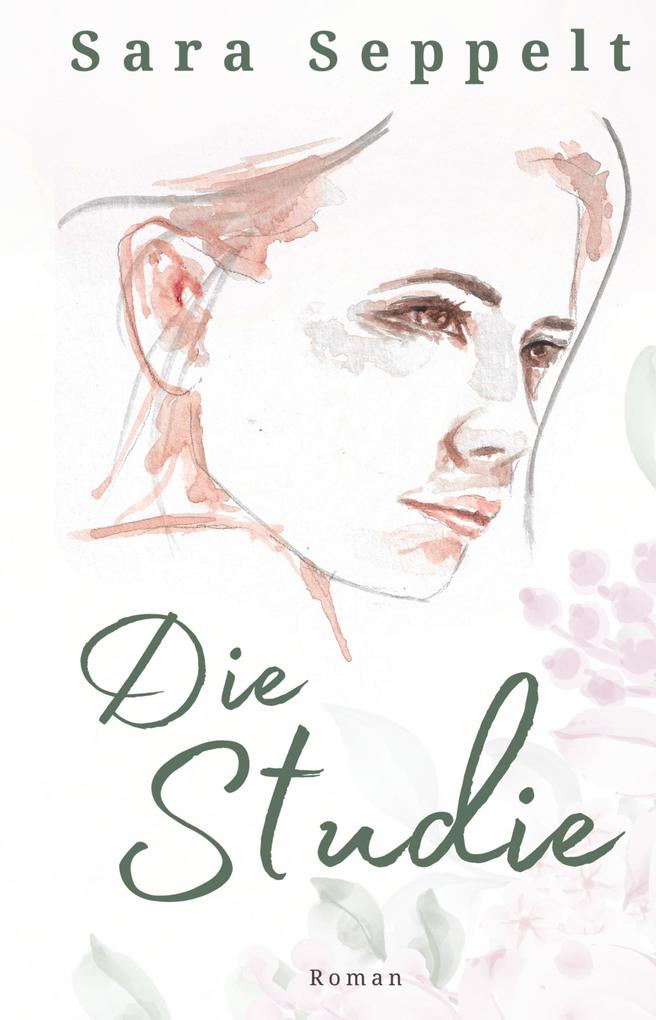 Produktbild: Die Studie | Sara Seppelt