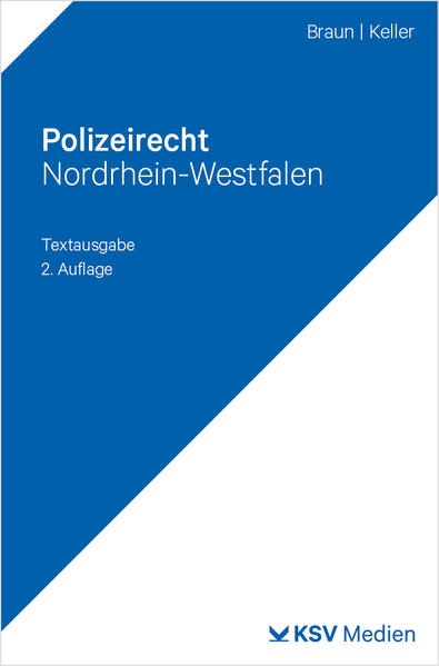Produktbild: Polizeirecht Nordrhein-Westfalen | Frank Braun, Christoph Keller