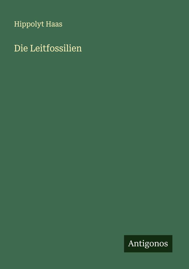 Produktbild: Die Leitfossilien | Hippolyt Haas