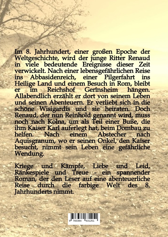 Weitere Ansicht: Die Reinoldus Saga - ein historischer Roman im frühen Mittelalter | Reinhold Kittelberger