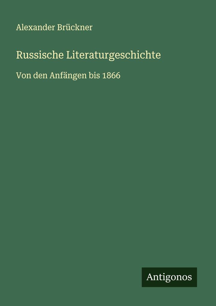 Produktbild: Russische Literaturgeschichte | Alexander Brückner