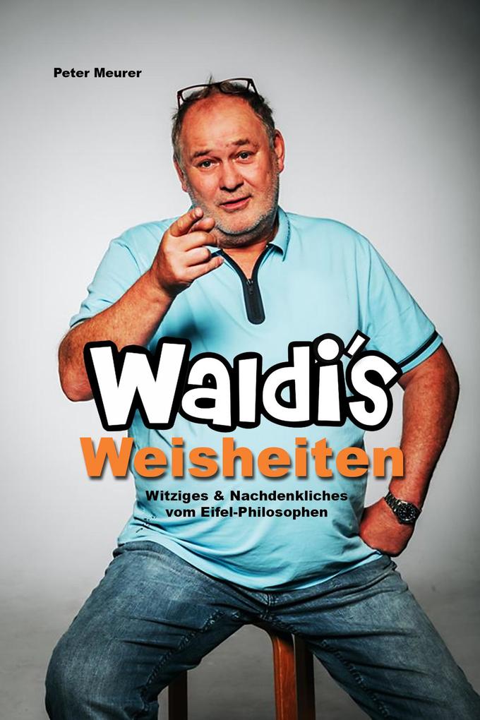 Produktbild: Waldis Weisheiten | Peter Meurer