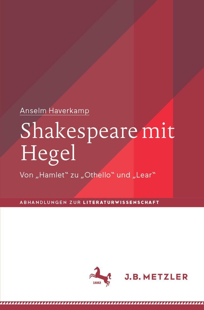 Produktbild: Shakespeare mit Hegel | Anselm Haverkamp