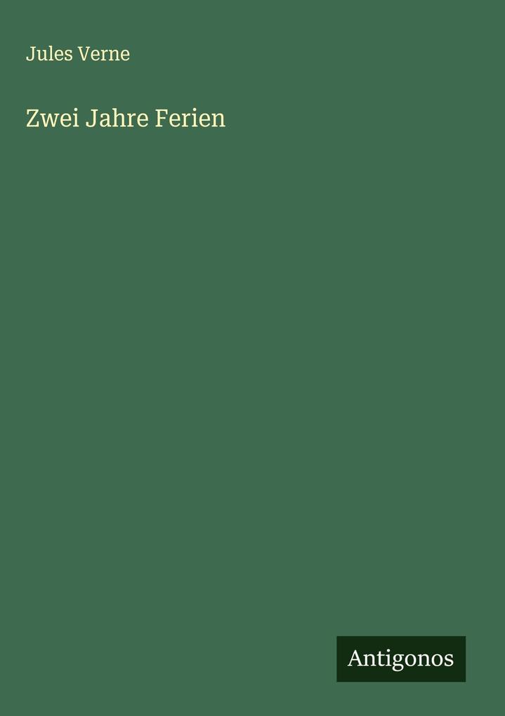 Produktbild: Zwei Jahre Ferien | Jules Verne