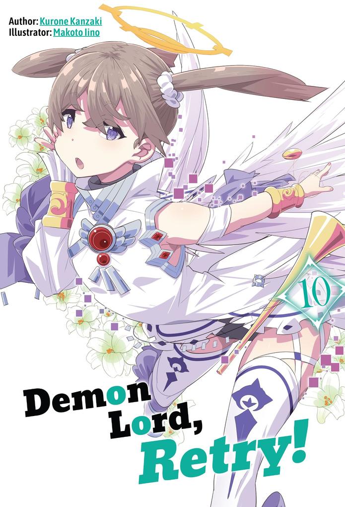 Produktbild: Demon Lord, Retry! Volume 10 | Kurone Kanzaki