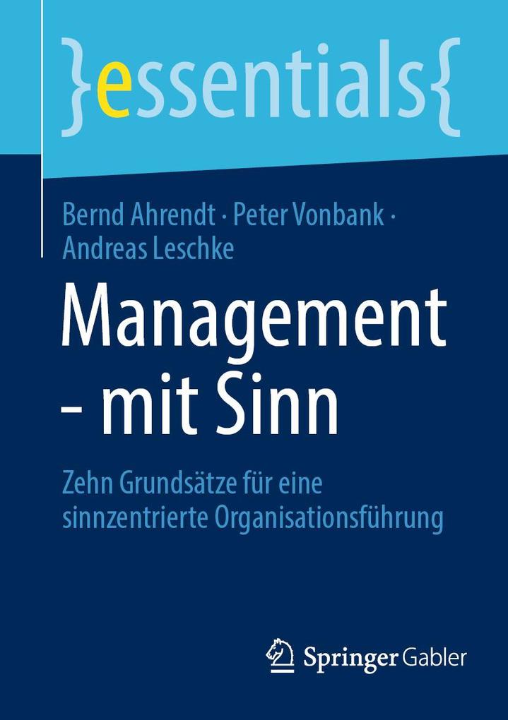 Produktbild: Management - mit Sinn | Bernd Ahrendt, Peter Vonbank, Andreas Leschke