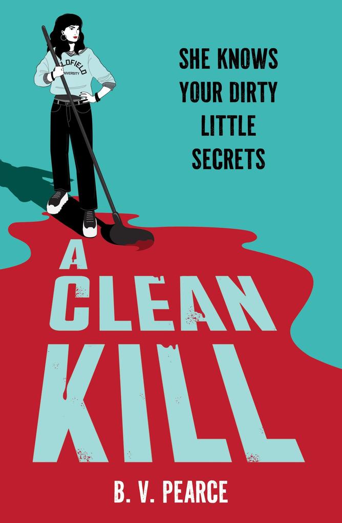 Produktbild: A Clean Kill | B. V. Pearce