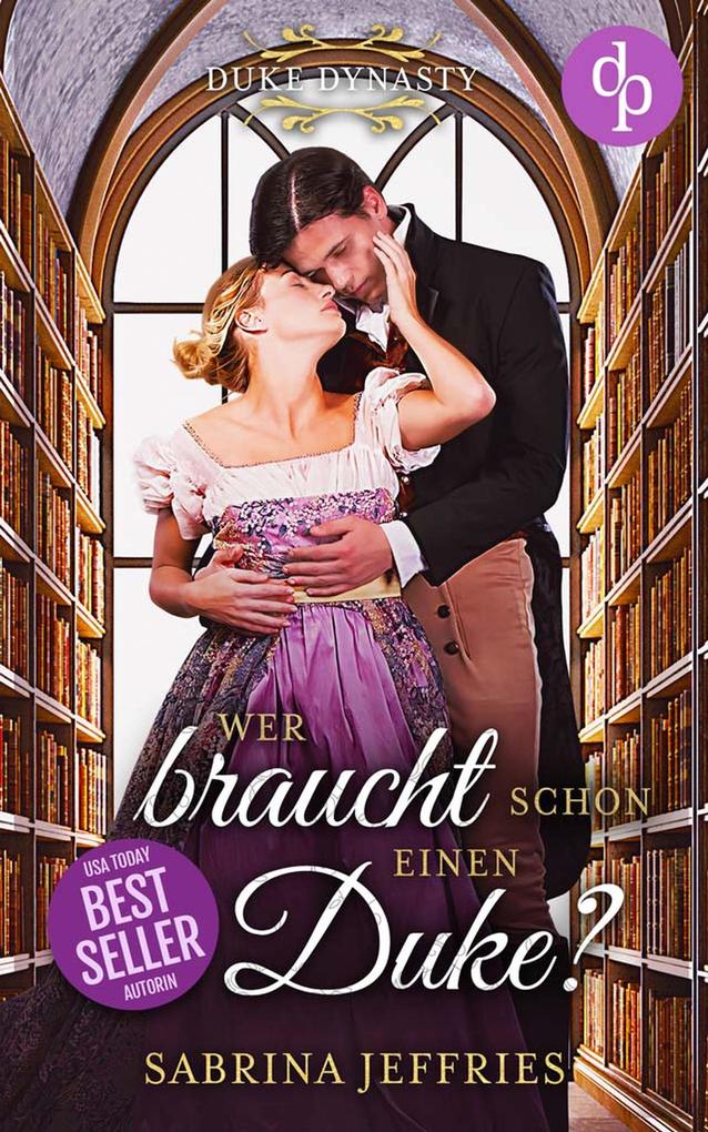 Produktbild: Wer braucht schon einen Duke? | Sabrina Jeffries