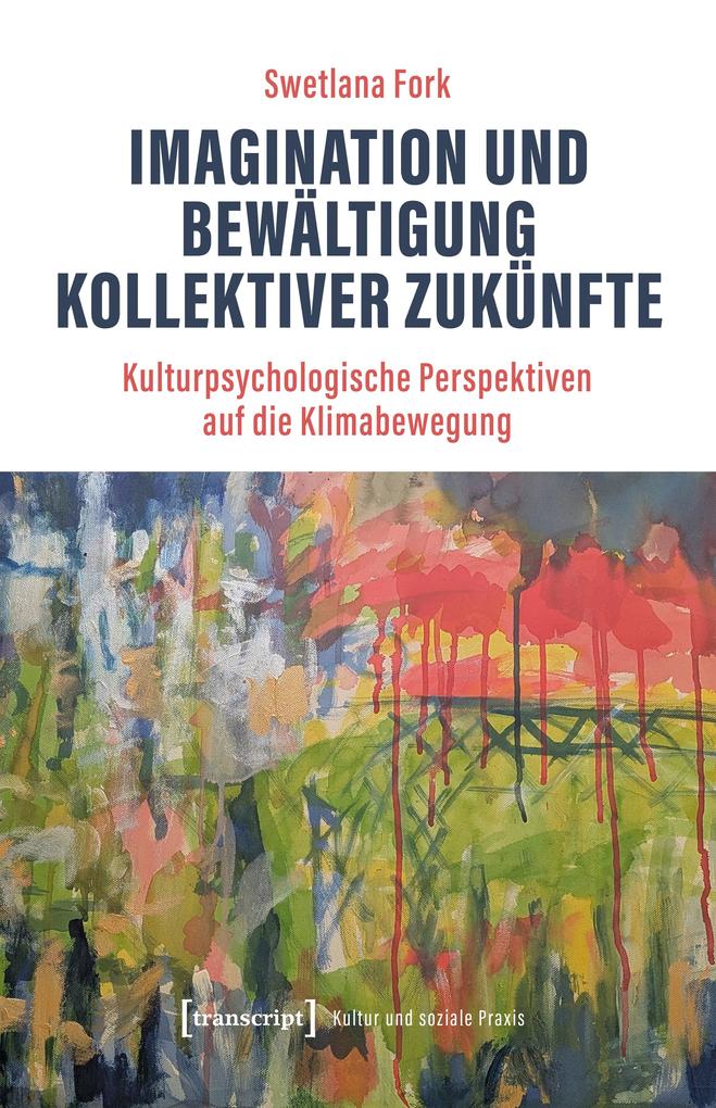 Produktbild: Imagination und Bewältigung kollektiver Zukünfte | Swetlana Fork