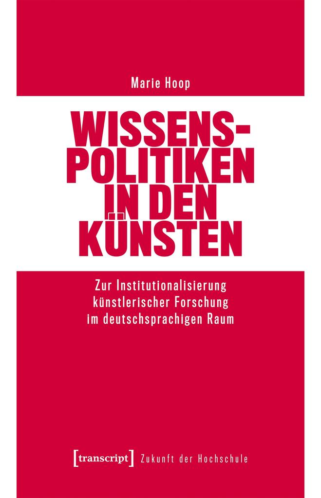 Produktbild: Wissenspolitiken in den Künsten | Marie Hoop