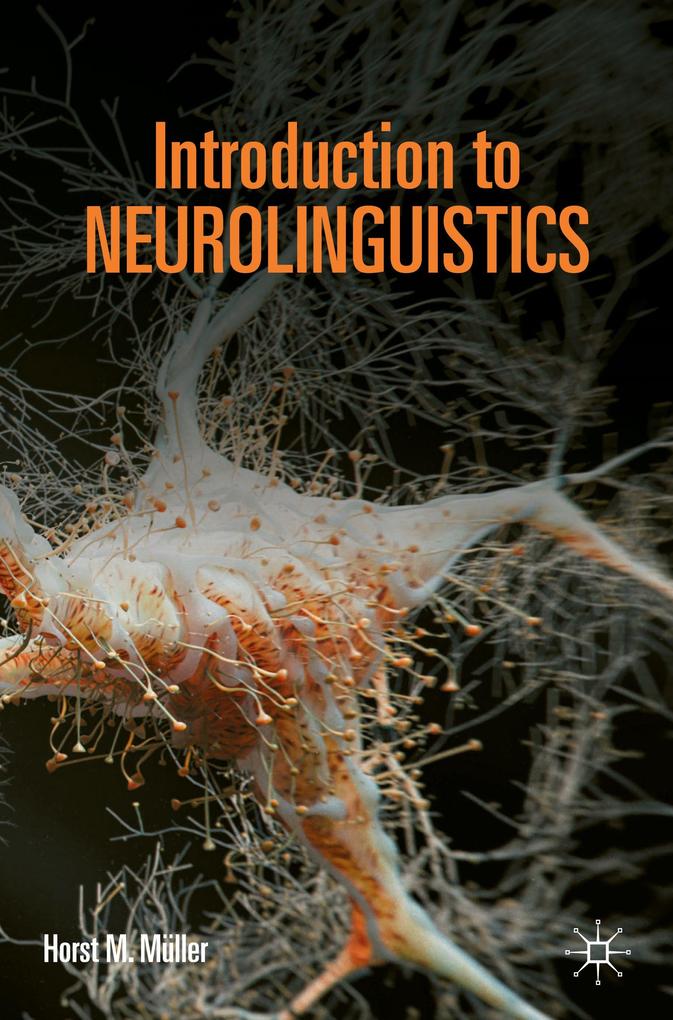 Produktbild: Introduction to Neurolinguistics | Horst M. Müller