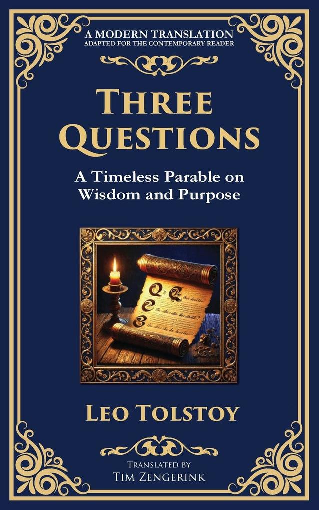 Produktbild: Three Questions | Leo Tolstoy