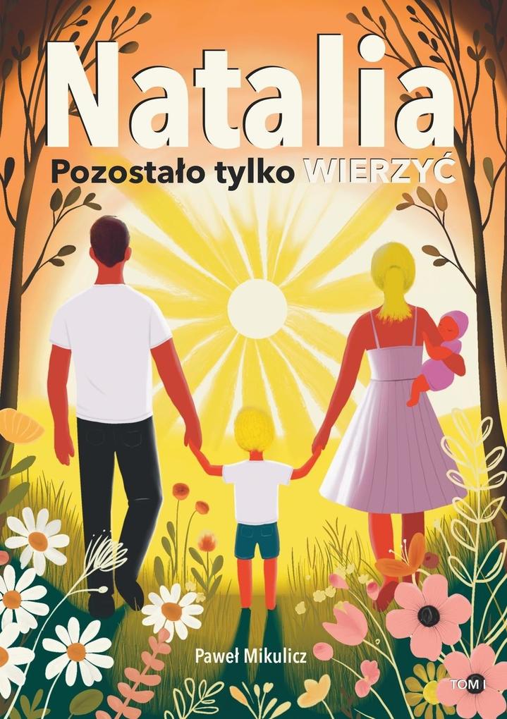 Produktbild: Natalia | Pawe Mikulicz, Limitless Mind Publishing