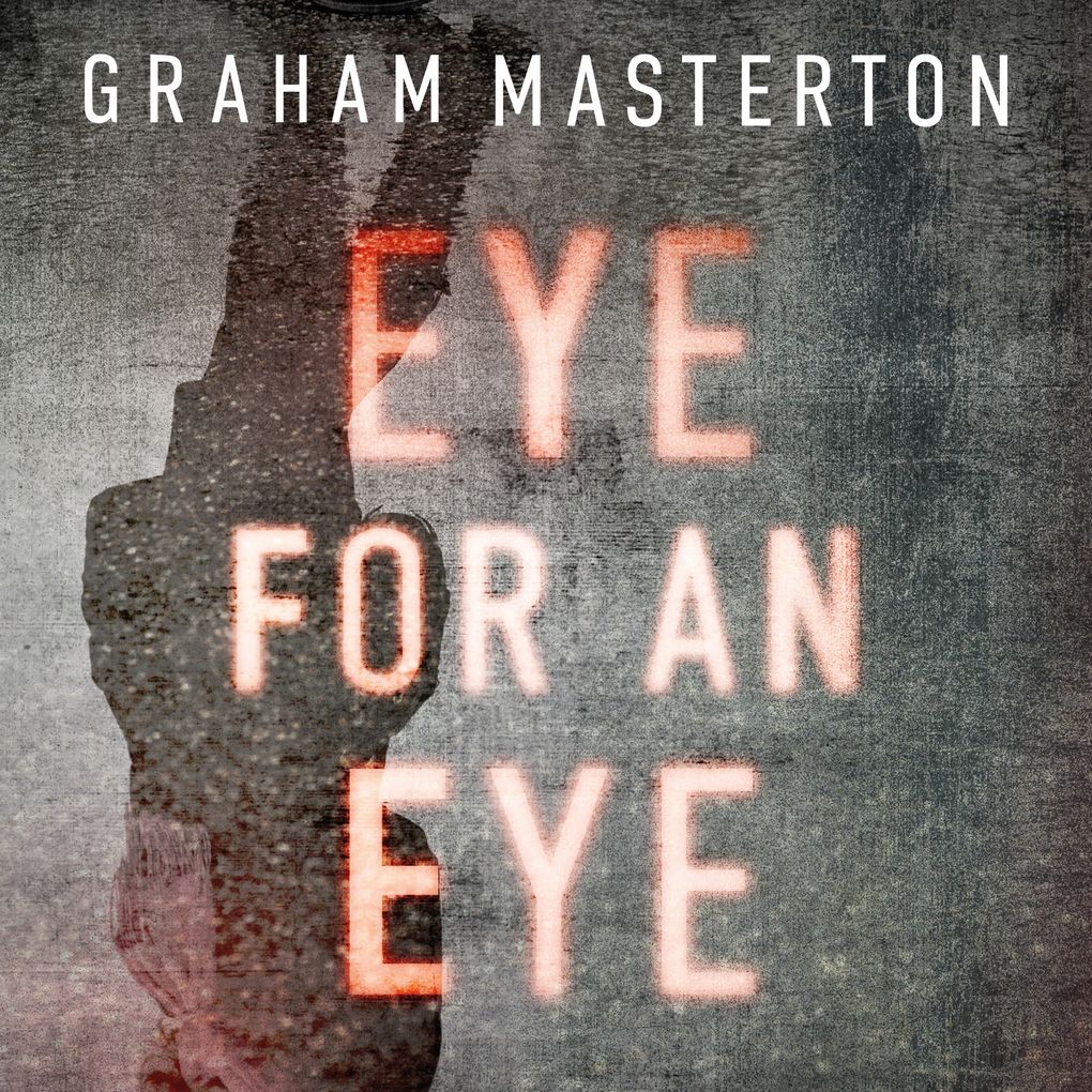 Produktbild: Eye for an Eye | Graham Masterton