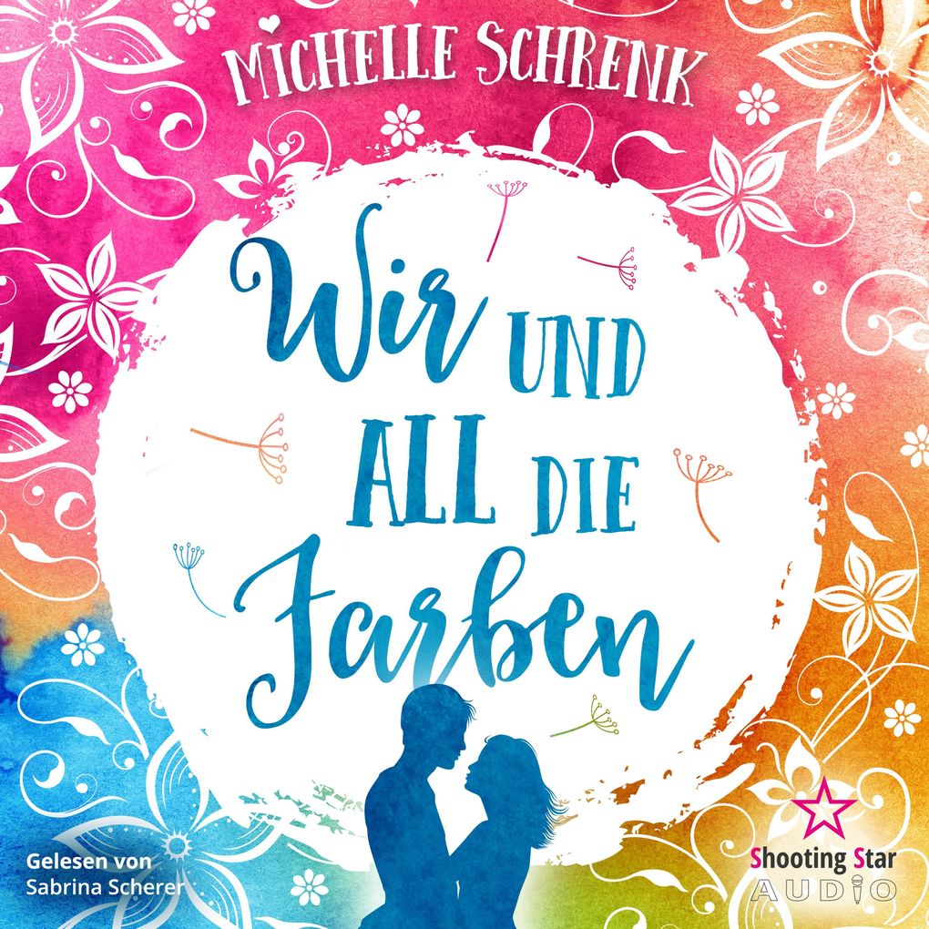 Produktbild: Wir und all die Farben | Michelle Schrenk