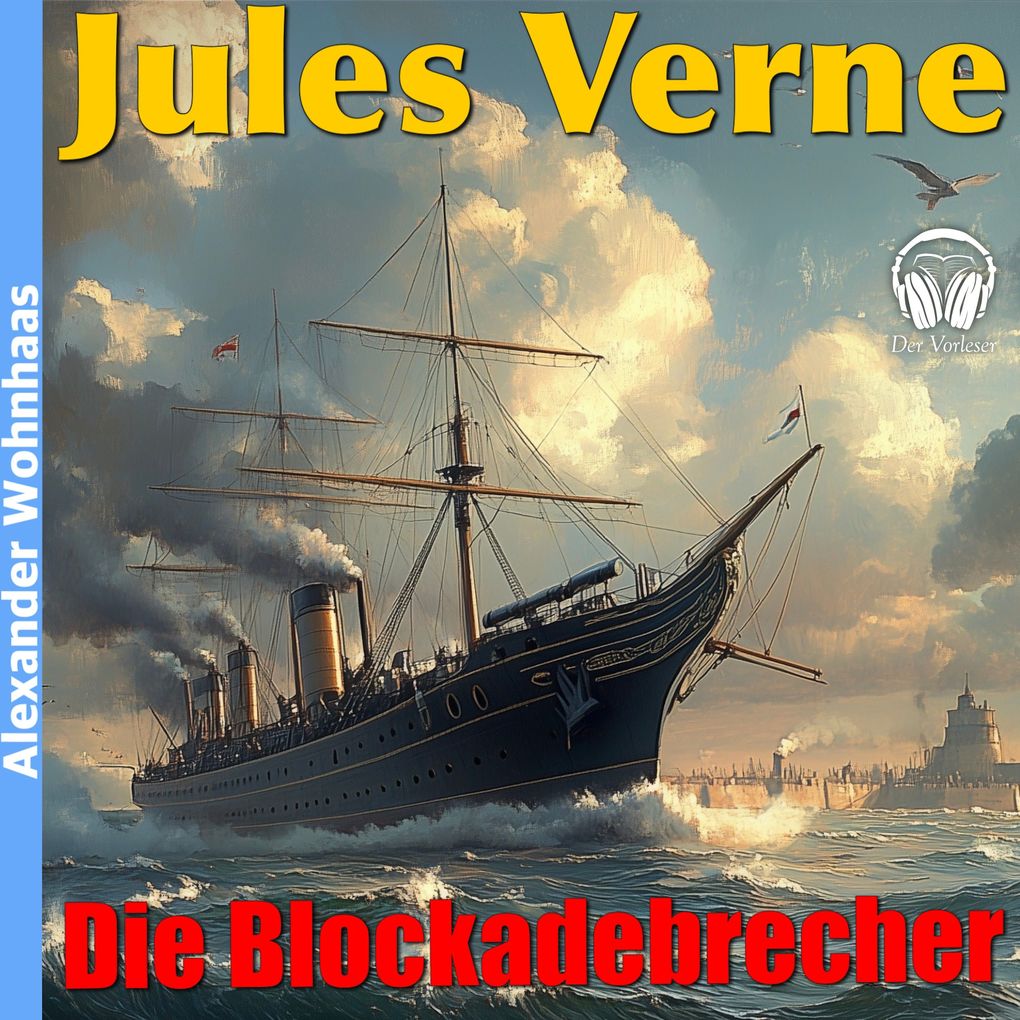 Produktbild: Die Blockadebrecher | Jules Verne