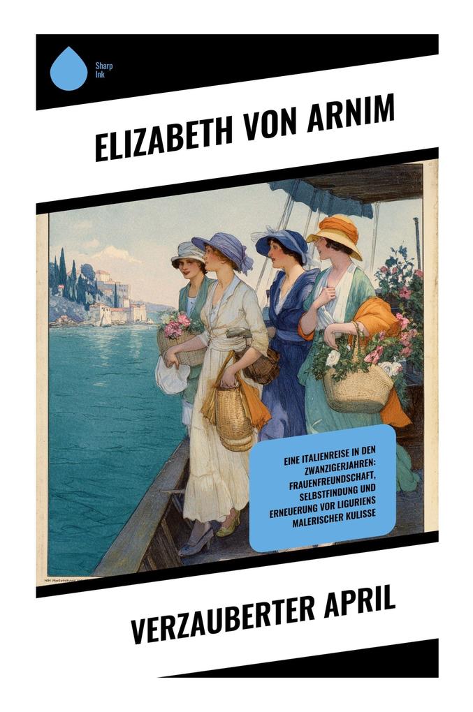 Produktbild: Verzauberter April | Elizabeth von Arnim