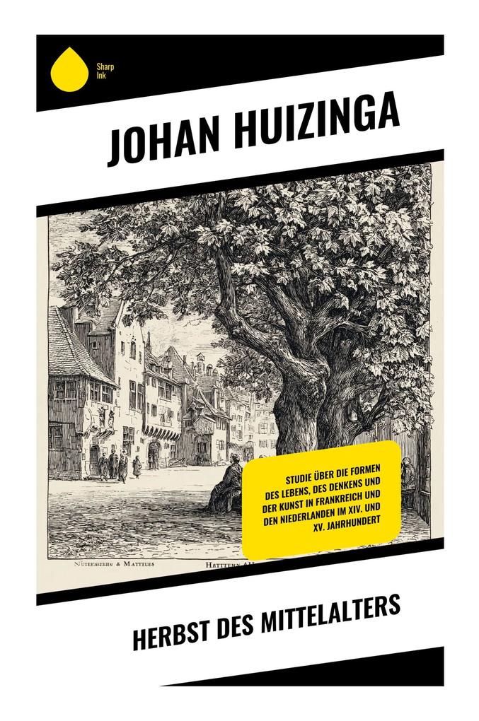 Produktbild: Herbst des Mittelalters | Johan Huizinga