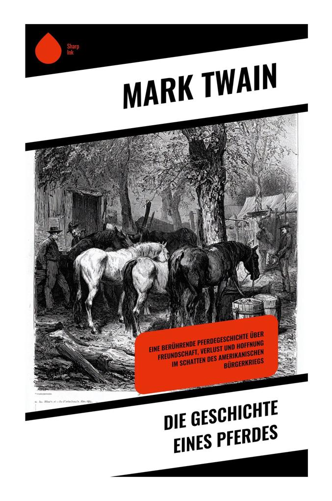 Produktbild: Die Geschichte eines Pferdes | Mark Twain