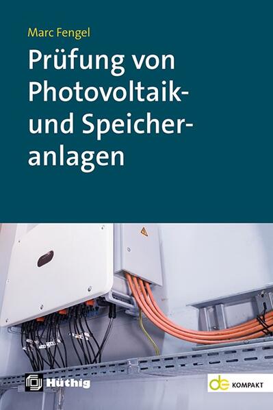 Produktbild: Prüfung von Photovoltaik- und Speicheranlagen | Marc Fengel