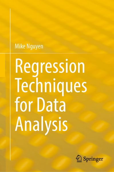 Produktbild: Regression Techniques for Data Analysis | Mike Nguyen