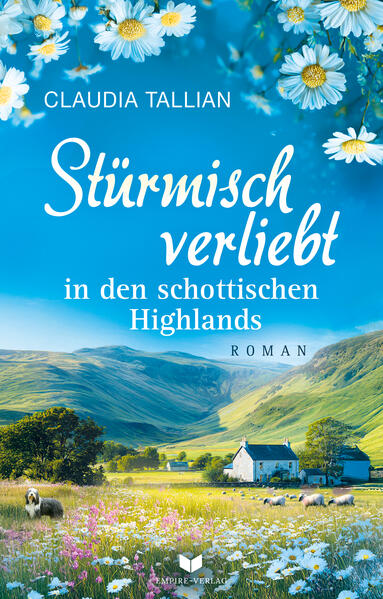 Produktbild: Stümisch verliebt in den schottischen Highlands | Claudia Tallian