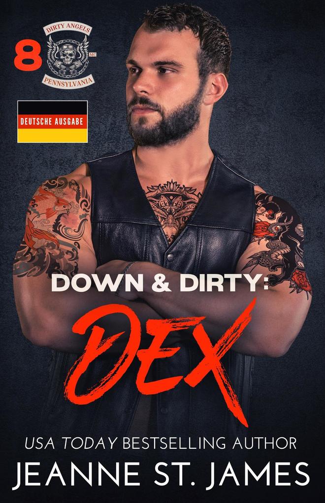 Produktbild: Down & Dirty: Dex (Deutsche Ausgabe) | Jeanne St. James