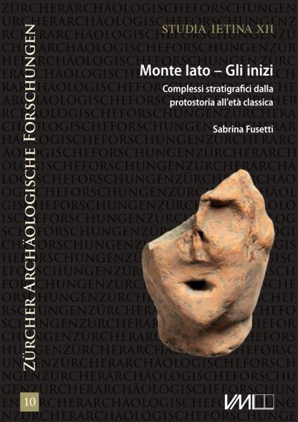 Produktbild: Monte Iato - Gli inizi | Sabrina Fusetti