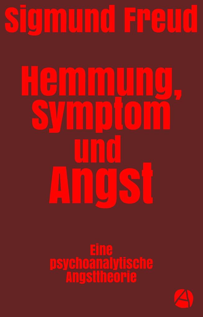 Produktbild: Hemmung, Symptom und Angst | Sigmund Freud