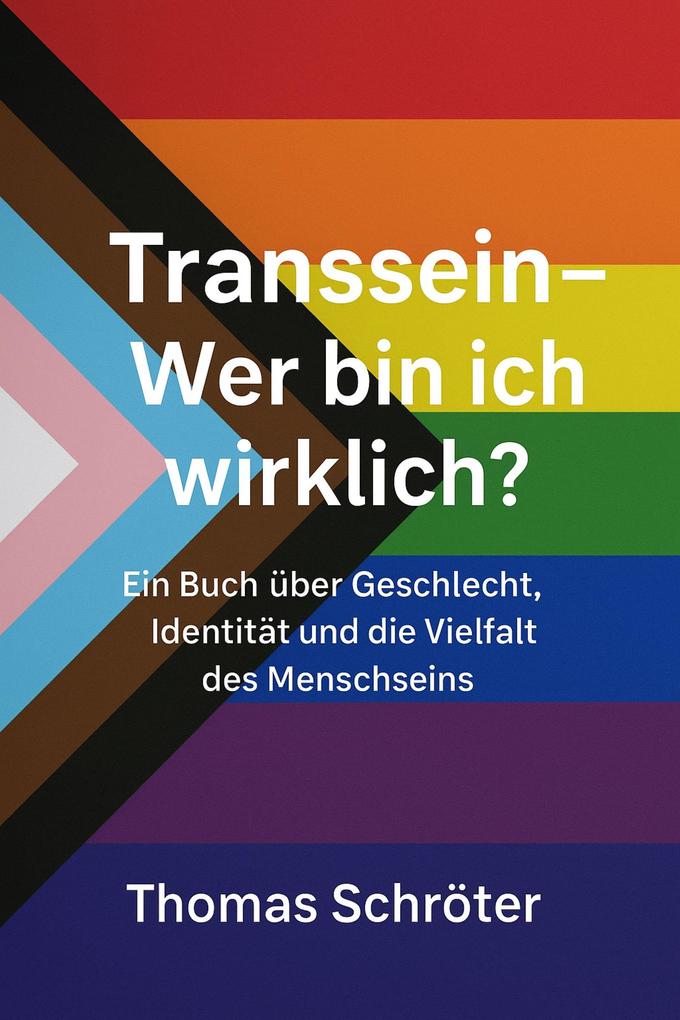 Produktbild: Transsein - Wer bin ich wirklich? | Thomas Schröter