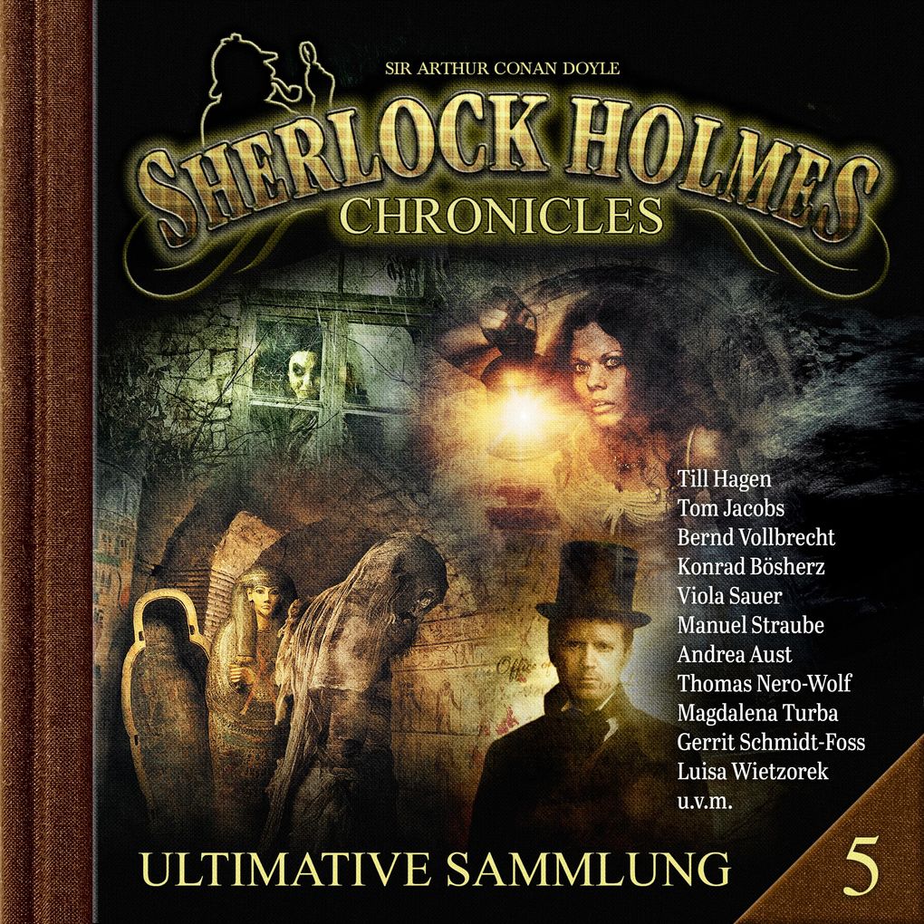 Produktbild: Sherlock Holmes Chronicles, Ultimative Sammlung Volume 5 | Sir Arthur Conan Doyle