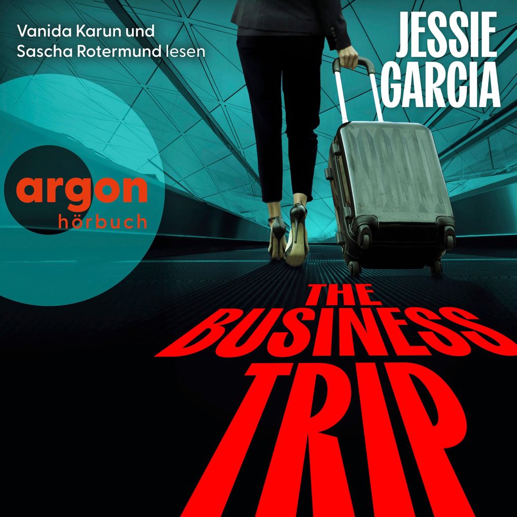 Produktbild: The Business Trip | Jessie Garcia