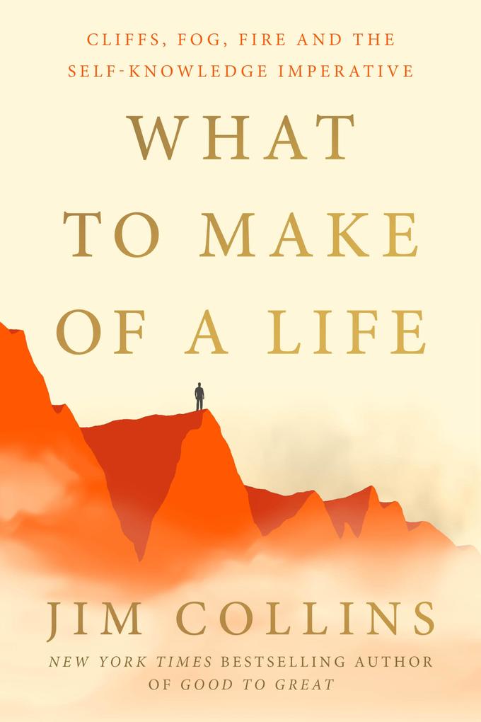 Produktbild: What to Make of a Life | Jim Collins