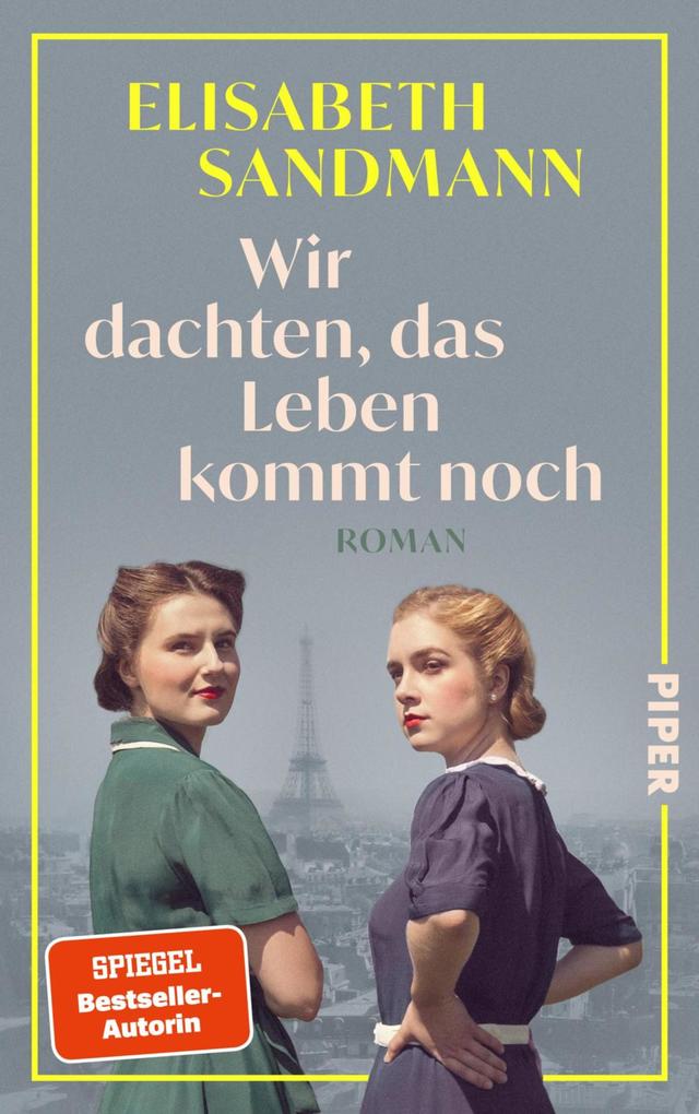 Produktbild: Wir dachten, das Leben kommt noch | Elisabeth Sandmann