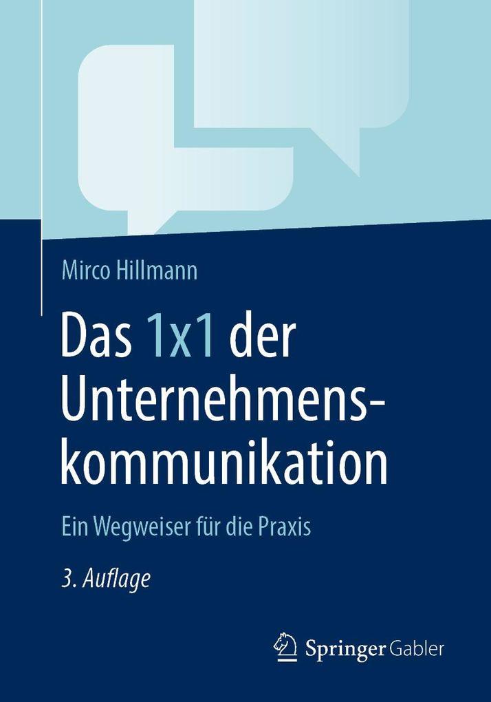 Produktbild: Das 1x1 der Unternehmenskommunikation | Mirco Hillmann
