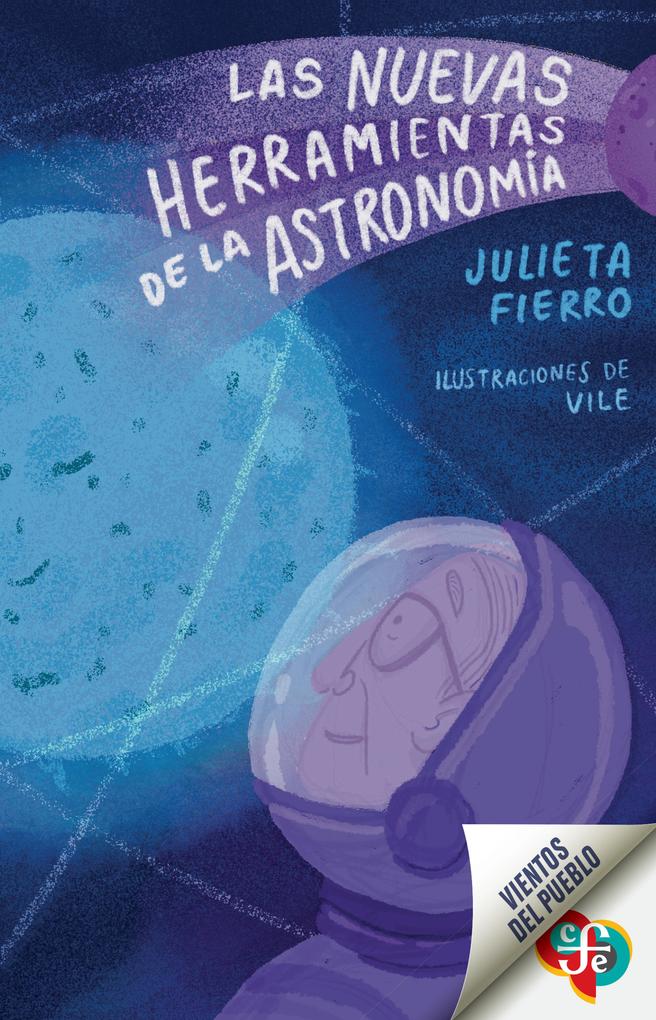 Produktbild: Las nuevas herramientas de la astronomía | Julieta Fierro