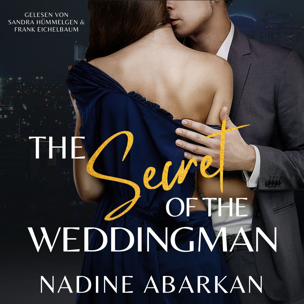 Produktbild: The Secret of the Weddingman: spannender Liebesroman | Nadine Abarkan