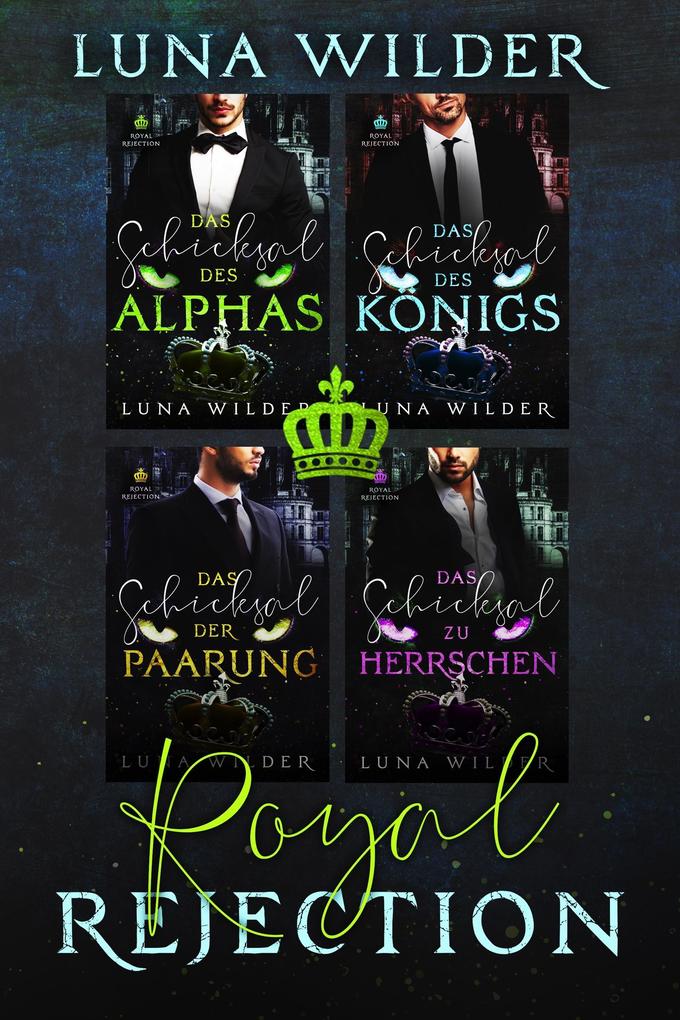 Produktbild: Royal Rejection: Die komplette Serie | Luna Wilder