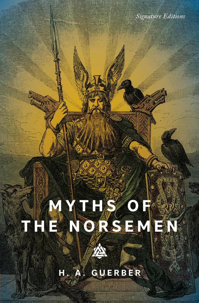 Produktbild: Myths of the Norsemen | H. A. Guerber