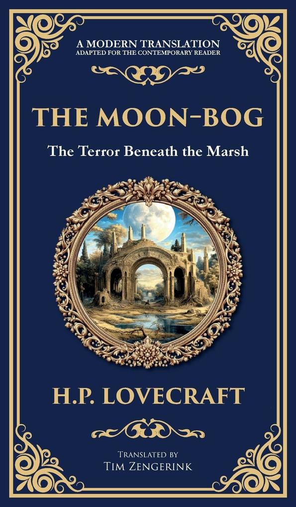 Produktbild: The Moon-Bog | H P Lovecraft