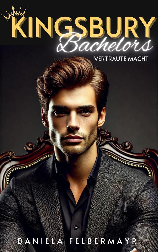 Produktbild: Kingsbury Bachelors 2 | Daniela Felbermayr