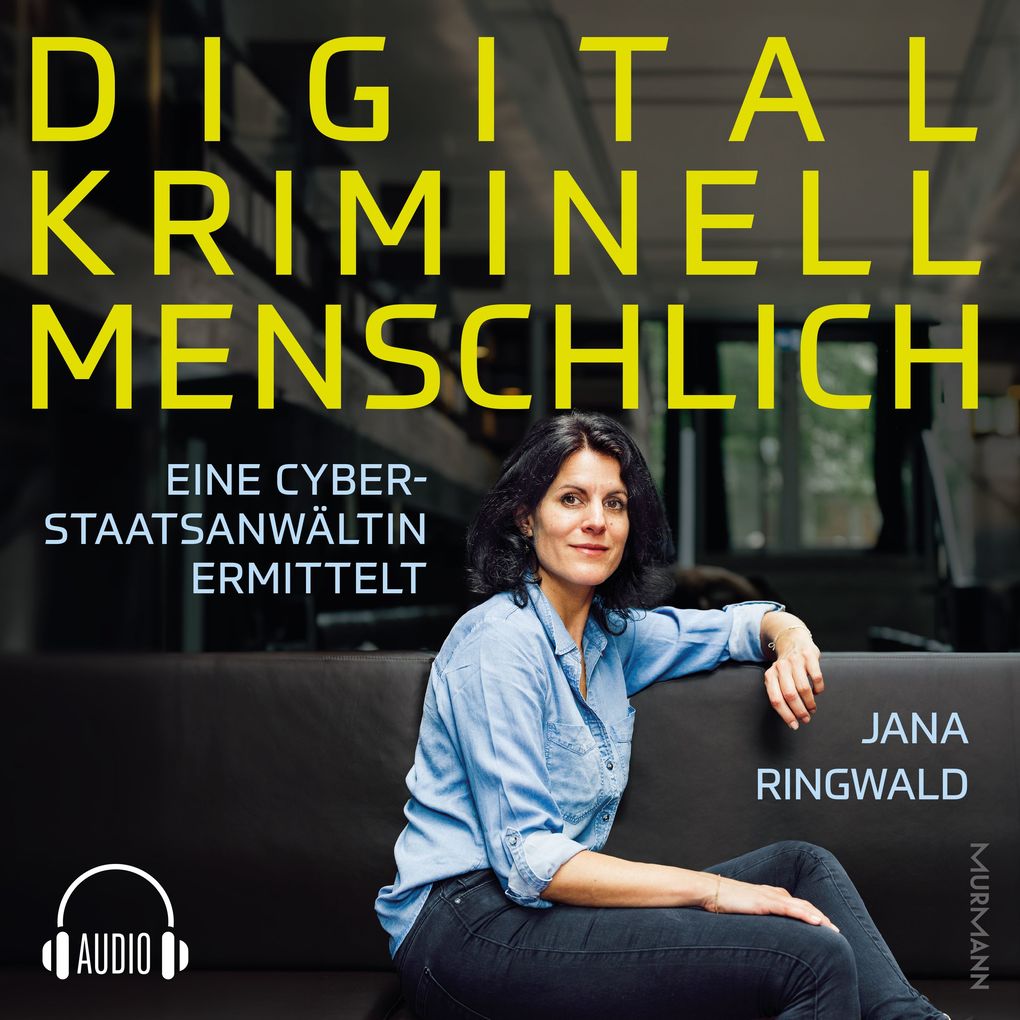 Produktbild: Digital. Kriminell. Menschlich. | Jana Ringwald