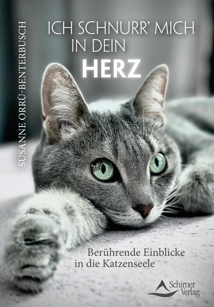 Produktbild: Ich schnurr' mich in dein Herz | Susanne Orrù-Benterbusch